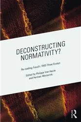 Book cover of Deconstructing Normativity? by Philippe Van Haute