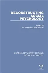 Book cover of Deconstructing Social Psychology by Ian Parker