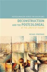 Book cover of Deconstruction and the Postcolonial by Michael Syrotinski