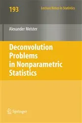Book cover of Deconvolution Problems in Nonparametric Statistics by Alexander Meister
