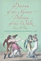 Book cover of Decorum of the Minuet, Delirium of the Waltz by Eric McKee
