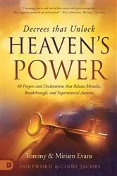 Book cover of Decrees that Unlock Heaven's Power by Tommy Evans