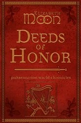 Book cover of Deeds of Honor by Elizabeth Moon