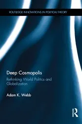 Book cover of Deep Cosmopolis by Adam K. Webb