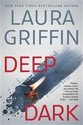 Book cover of Deep Dark by Laura Griffin