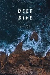 Book cover of Deep Dive by Rae L. Baker