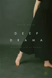 Book cover of Deep Drama by Karl E. Scheibe