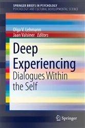 Book cover of Deep Experiencing by Olga V. Lehmann