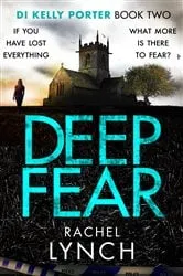 Book cover of Deep Fear by Rachel Lynch