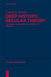 Book cover of Deep History, Secular Theory by Luther Martin