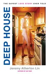 Book cover of Deep House by Jeremy Atherton Lin