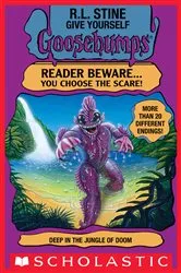 Book cover of Deep in the Jungle of Doom (Give Yourself Goosebumps #11) by R. L. Stine
