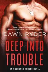 Book cover of Deep Into Trouble by Unknown