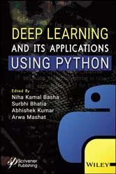 Book cover of Deep Learning and its Applications using Python by Niha Kamal Basha