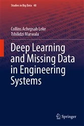 Book cover of Deep Learning and Missing Data in Engineering Systems by Collins Achepsah Leke