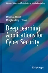 Book cover of Deep Learning Applications for Cyber Security by Mamoun Alazab