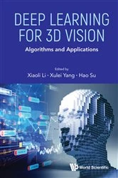 Book cover of Deep Learning For 3d Vision: Algorithms And Applications by Xiaoli Li