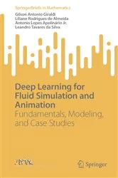 Book cover of Deep Learning for Fluid Simulation and Animation by Gilson Antonio Giraldi