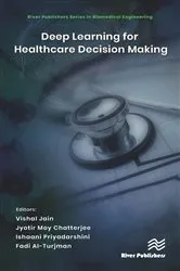 Book cover of Deep Learning for Healthcare Decision Making by Vishal Jain
