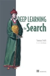 Book cover of Deep Learning for Search by Tommaso Teofili