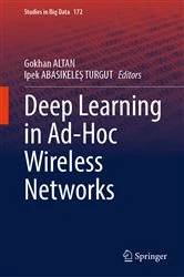 Book cover of Deep Learning in Ad-Hoc Wireless Networks by Gokhan ALTAN
