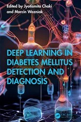 Book cover of Deep Learning in Diabetes Mellitus Detection and Diagnosis by Jyotismita Chaki