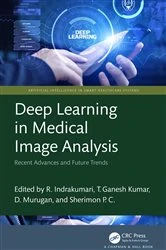 Book cover of Deep Learning in Medical Image Analysis by R. Indrakumari