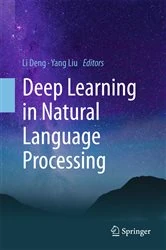 Book cover of Deep Learning in Natural Language Processing by Li Deng