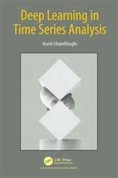 Book cover of Deep Learning in Time Series Analysis by Unknown