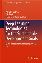 Book cover of Deep Learning Technologies for the Sustainable Development Goals by Virender Kadyan