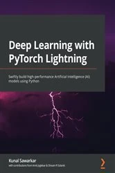 Book cover of Deep Learning with PyTorch Lightning by Kunal Sawarkar