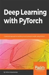 Book cover of Deep Learning with PyTorch by Vishnu Subramanian