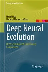 Book cover of Deep Neural Evolution by Hitoshi Iba