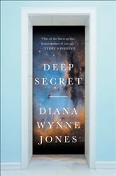 Book cover of Deep Secret by Diana Wynne Jones