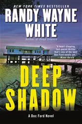Book cover of Deep Shadow by Randy Wayne White