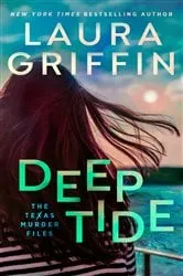 Book cover of Deep Tide by Laura Griffin