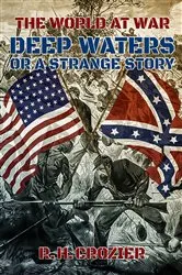 Book cover of Deep Waters or a Strange Story by Unknown