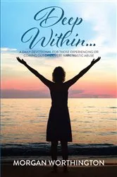 Book cover of Deep Within... by Morgan Worthington