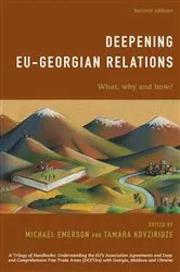 Book cover of Deepening EU-Georgian Relations (2nd ed.) by Michael Emerson