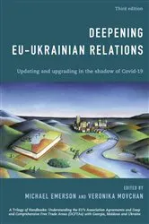 Book cover of Deepening EU-Ukrainian Relations (3rd ed.) by Unknown