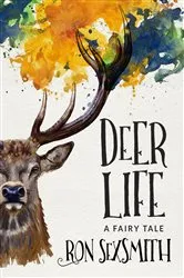 Book cover of Deer Life by Ron Sexsmith