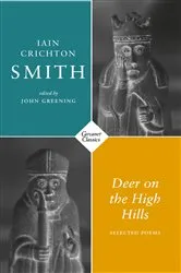 Book cover of Deer on the High Hills by Iain Crichton Smith