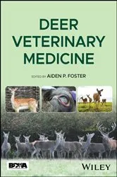 Book cover of Deer Veterinary Medicine by Aiden P. Foster
