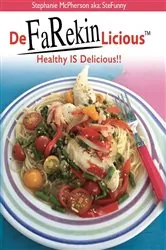 Book cover of DeFaRekinLicious by Stephanie McPherson aka: SteFunny