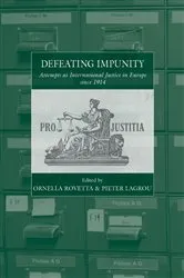 Book cover of Defeating Impunity by Ornella Rovetta
