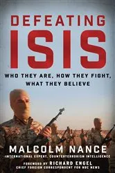 Book cover of Defeating ISIS by Malcolm Nance