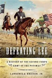 Book cover of Defeating Lee by Lawrence A. Kreiser