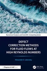 Book cover of Defect Correction Methods for Fluid Flows at High Reynolds Numbers by Alexander E. Labovsky