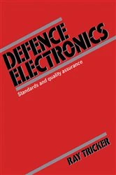 Book cover of Defence Electronics by Tricker (MSc, IEng, FIET, FCIM, FIQA, FIRSE), Ray