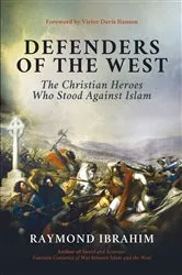 Book cover of Defenders of the West by Raymond Ibrahim